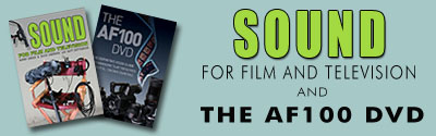 AF100 & Sound DVDs
