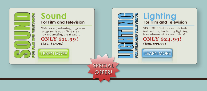 LIGHTING for Film and
                  Television $69.95/SOUND for Film and Television
                  $29.95